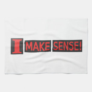 Cute Artwork Design About "Make Sense" Buy Kitchen Towel