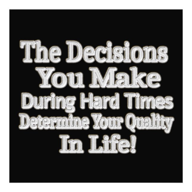 Cute Artwork Design " Your Quality In Life!" Buy Photo Print (Front)