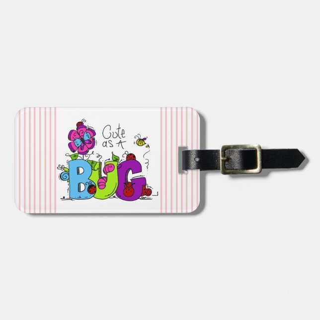 Cute as a Bug Luggage Tag (Front Horizontal)