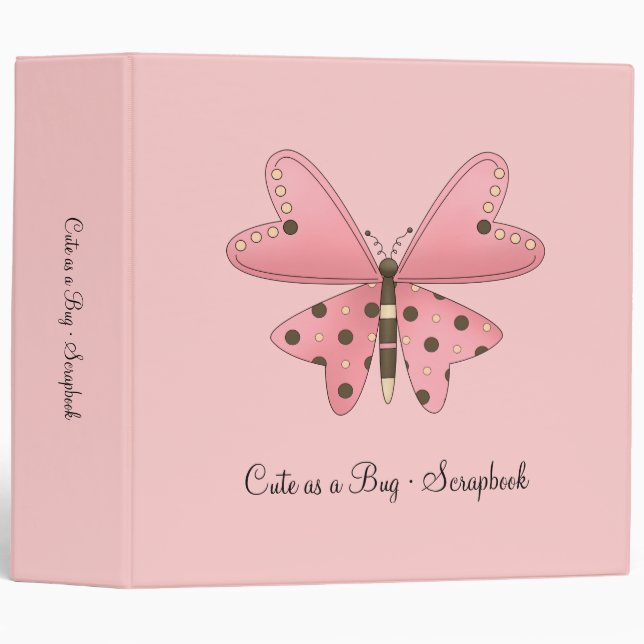 Cute as a Bug · Pink & Brown Butterfly Binder (Front/Spine)