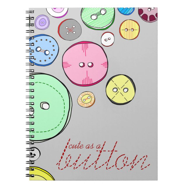 Cute as a Button Colourful Digital Illustration Notebook (Front)