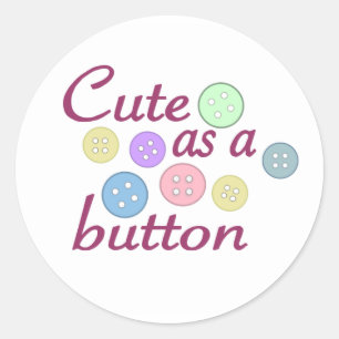 Cute as a button (girl) classic round sticker