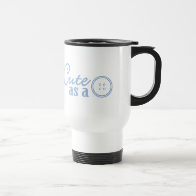 Cute as a Button Travel Mug (Right)