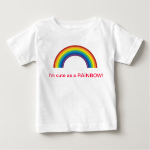 CUTE AS A RAINBOW BABY T-Shirt