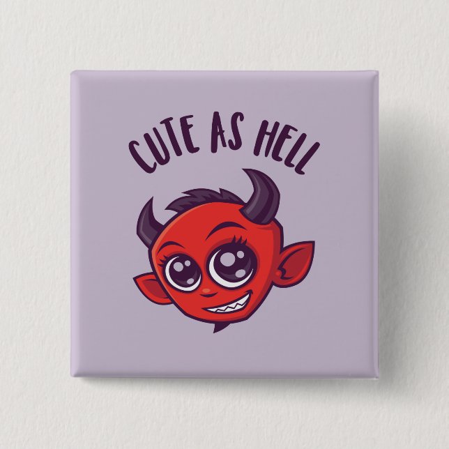 Cute as Hell Devil with Dark Text 2 Inch Square Button (Front)