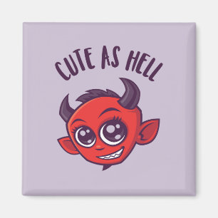 Cute as Hell Devil with Dark Text Magnet