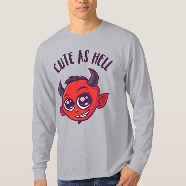 Cute as Hell Devil with Dark Text T-Shirt (Front)