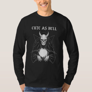 Cute As Hell I Hail Satan T-Shirt