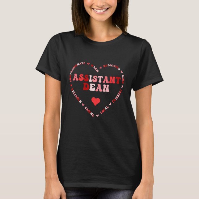 Cute Assistant Dean Valentines Day Heart T-Shirt (Front)