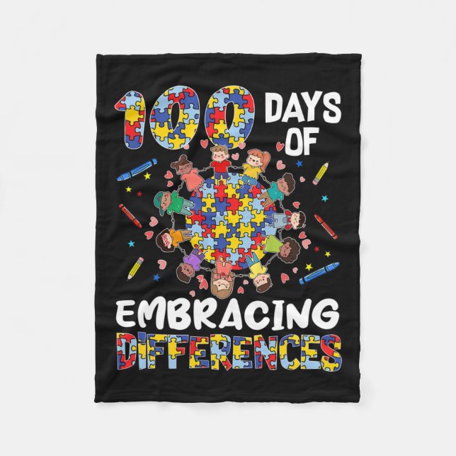 Cute Autism Awareness Embrace Differences 100 Days Fleece Blanket (Front)