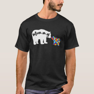 Cute Autism Awareness Mommy Bear Family Autistic T-Shirt