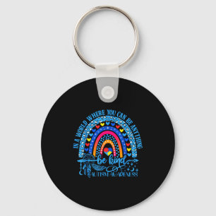 Cute Autism Mom Women Men Autism Awareness Be Kind Keychain