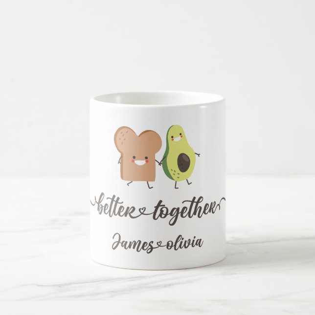 Cute Avocado and Toast Better Together Design Coffee Mug (Center)
