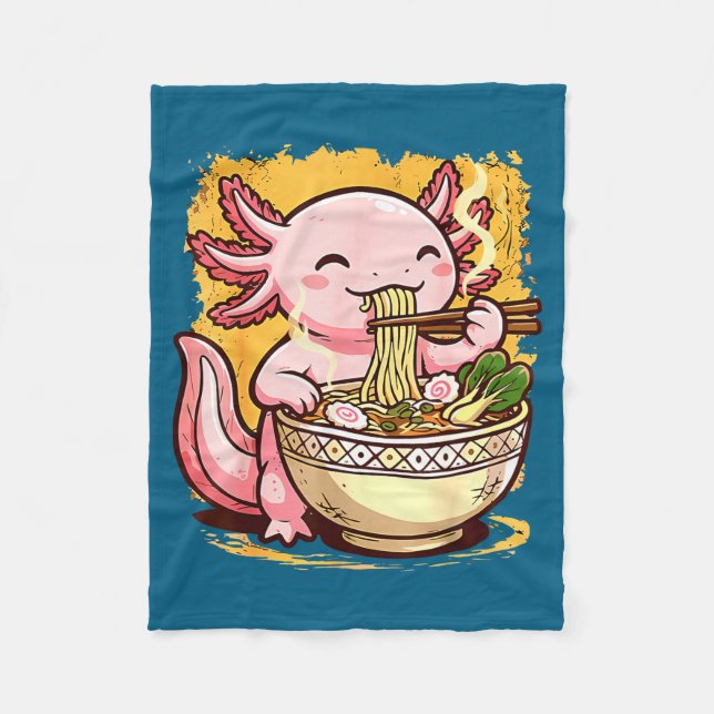 Cute Axolotl Eats Ramen Noodles Axolotls Ramen  Fleece Blanket (Front)