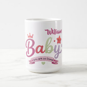 Cute Baby Custome Typography – You are so loved Magic Mug