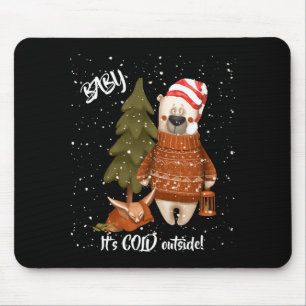 Cute Baby Its Cold Outside Bear And Fox T Shirt  Mouse Pad
