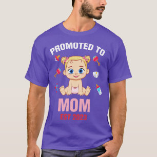 Cute Baby Promoted To Mom Est 2023 Birthday T-Shirt