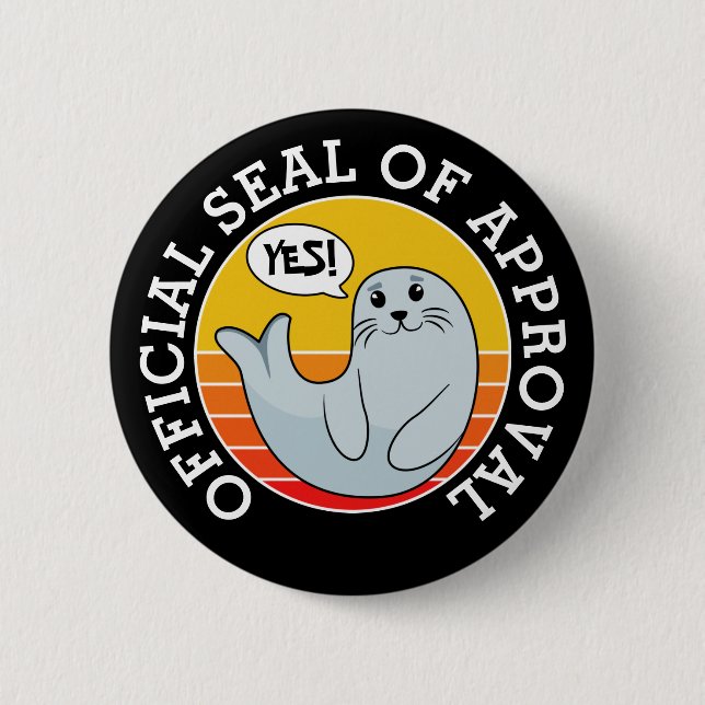 Cute Baby Seal of Approval Button (Front)