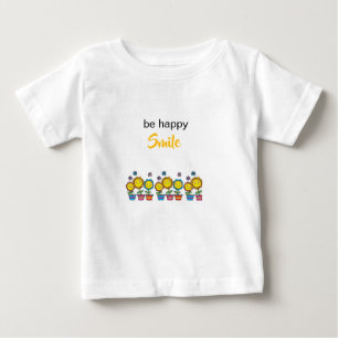 Cute Baby T-Shirt Be Happy Smile Sunflowers Floral