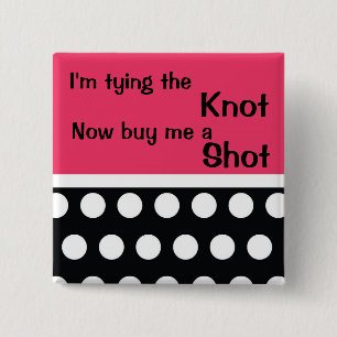 Cute Bachlorette Pin