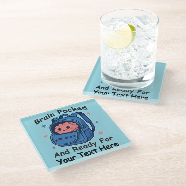 Cute Back-to-School Customizable “Brain Ready" Glass Coaster (Angled)