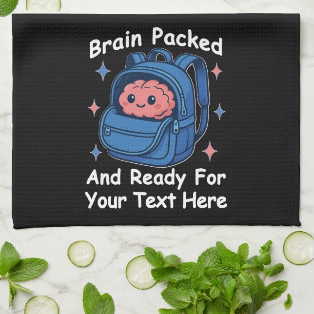 Cute Back-to-School Customizable “Brain Ready" Kitchen Towel (Folded)