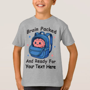 Cute Back-to-School Customizable “Brain Ready" T-Shirt