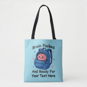 Cute Back-to-School Customizable “Brain Ready" Tote Bag