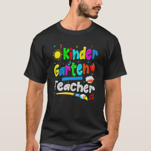 Cute Back To School Kindergarten Teacher First Day T-Shirt