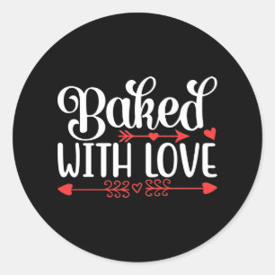 Cute Baked with love Bakers Classic Round Sticker