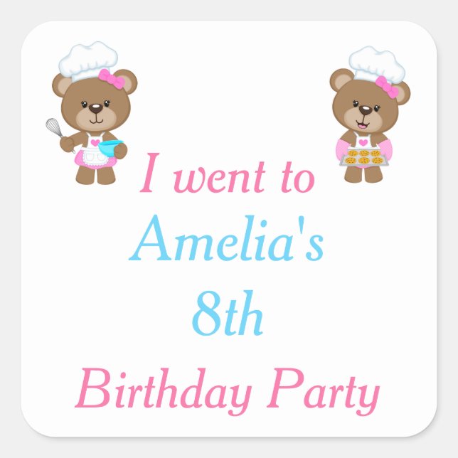 Cute Baking Bear Birthday Party 'I went to' Square Sticker (Front)