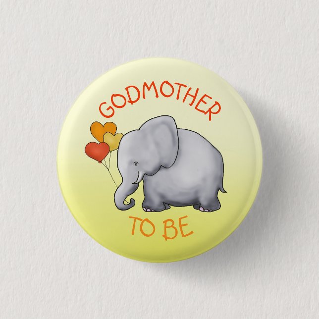 Cute Balloons Elephant Baby Shower Godmother-To-Be 1 Inch Round Button (Front)