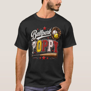 Cute Ballpark Poppy Softball Poppy Baseball Poppy  T-Shirt