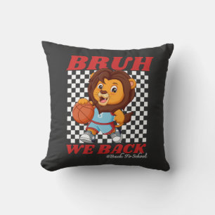 Cute Basketball Lion BRUH WE BACK Back To School Throw Pillow