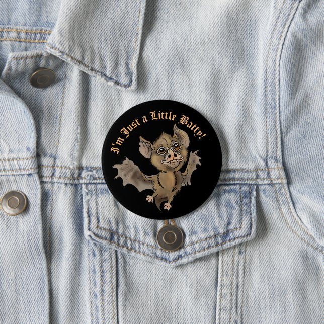 Cute Bat with Fangs I'm just a little Batty 3 Inch Round Button (In Situ)