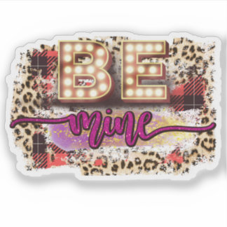 Cute Be Mine Valentine Sticker