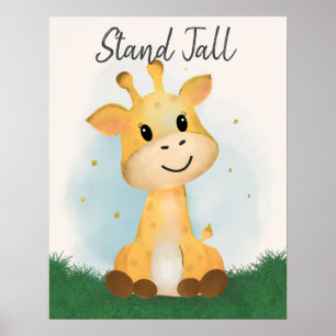 Cute Be Stand Tall Giraffe Gender Neutral  Poster