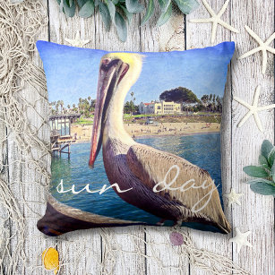 Cute Beach Pier Pelican Bird Photo Sun Day Quote  Throw Pillow