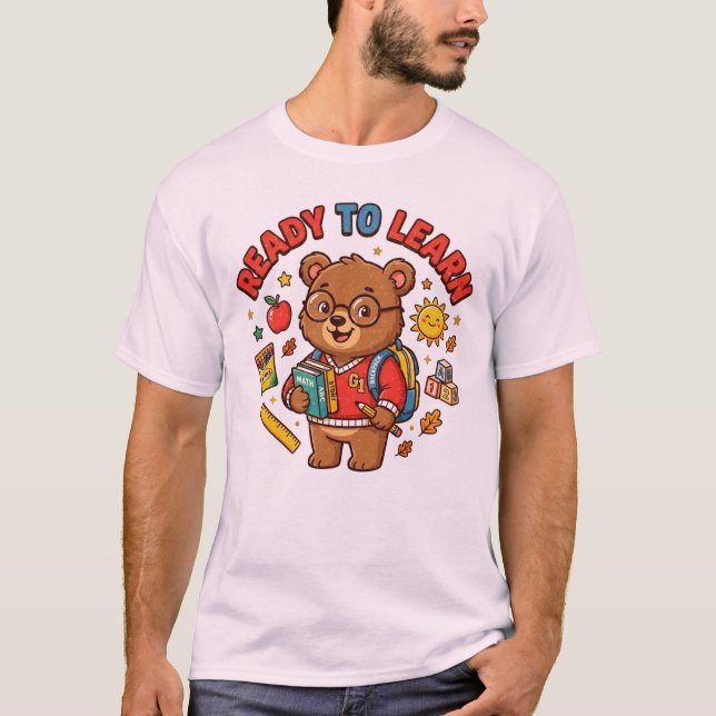 Cute Bear Back to School Learning Classroom Teache T-Shirt (Front)