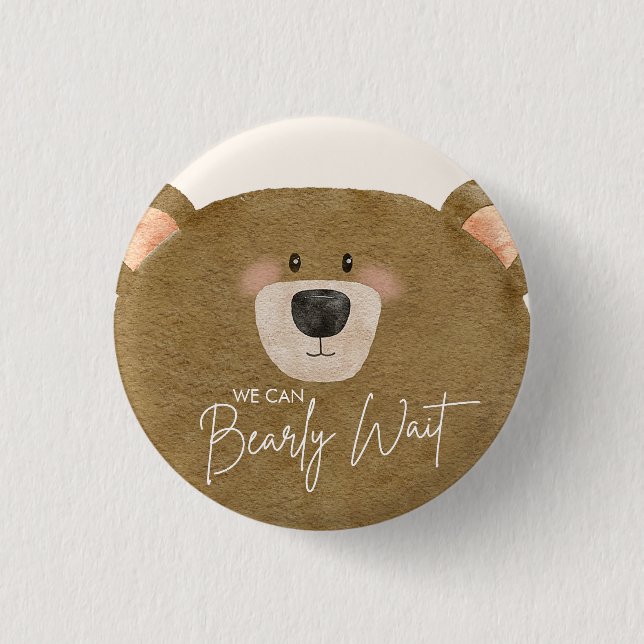Cute Bear We Can Bearly Wait Gender Baby Shower  1 Inch Round Button (Front)