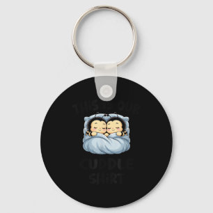 Cute Bee Lovers This Is Our Cuddle Keychain