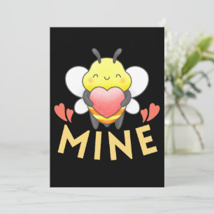 CUTE BEE MINE - FUNNY VALENTINE DAY HOLIDAY CARD