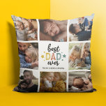 Cute Best Dad Ever Photo Collage Throw Pillow<br><div class="desc">Modern father's day pillow featuring 8 family photos for you to replace with your own,  the saying "BEST DAD EVER" with stars in different colours,  and the childrens names.</div>