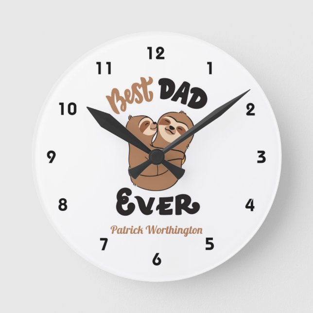 Cute Best Dad Ever Sloth  Round Clock (Front)