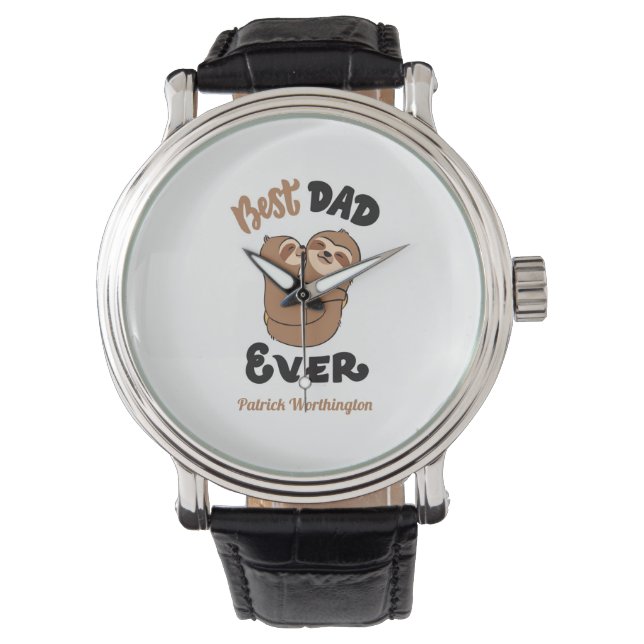 Cute Best Dad Ever Sloth  Watch (Front)