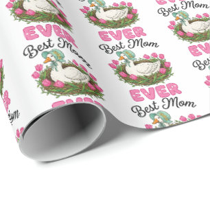 Cute best Mom ever goose Mother's Day Wrapping Paper