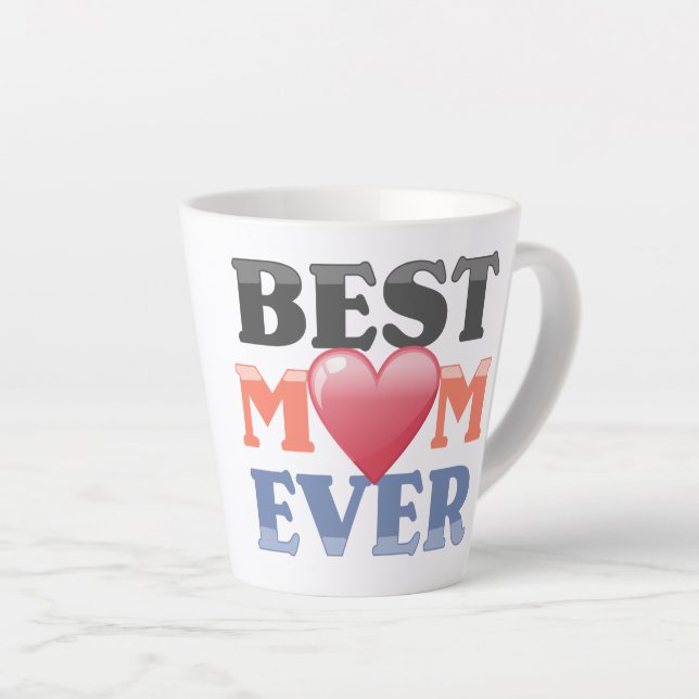 Cute Best Mom Ever Latte Mug (Right Angle)