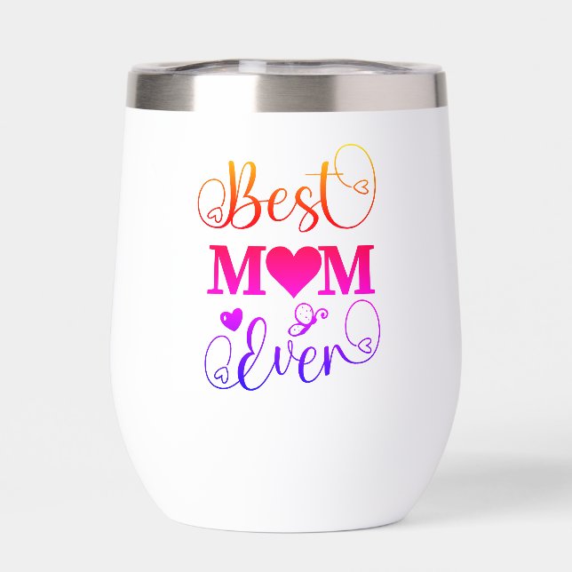 Cute Best Mom Ever Typography Script Cursive (Back)