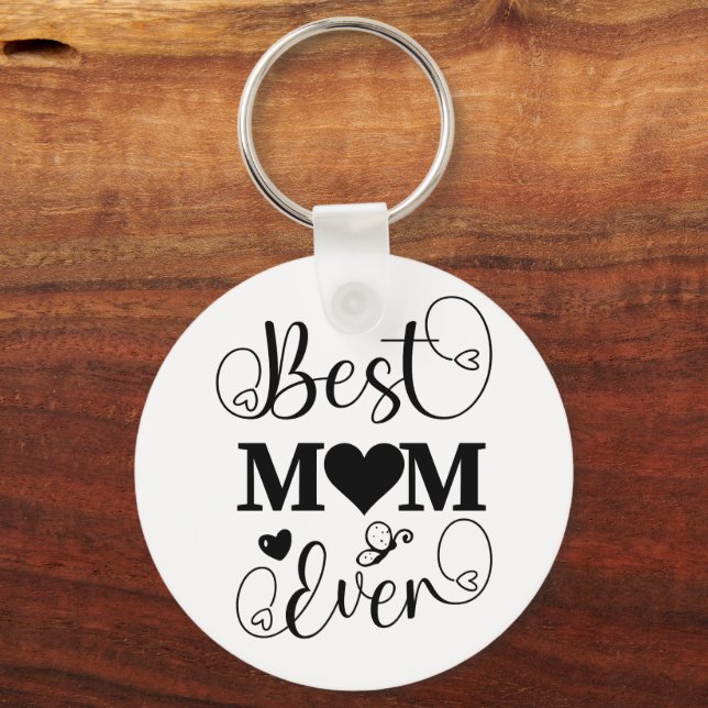 Cute Best Mom Ever Typography Script  Keychain (Front)