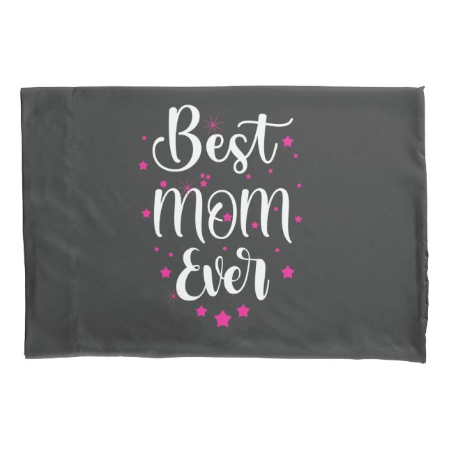 Cute Best Mom Text And Little Stars Pillowcase (Front)